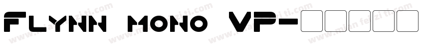 Flynn mono VP字体转换